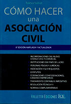 Cmo hacer una asociacin civil. 8a ed.